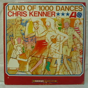 M/JB446/CHRIS KENNER/LAND OF 1000DANCES/USオリジナル盤LP/ATLANTIC 8117 MONO