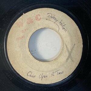 DELROY WILSON / ONCE UPON A TIME / I WANT TO LOVE YOU (7インチシングル)