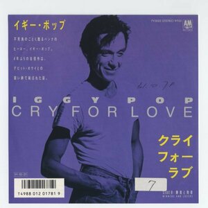 Iggy Pop【アナログシングル　国内盤　非売品】Cry For Love c/w Winners And Losers