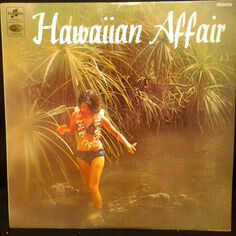 英LP Bill Wolfgramm, Trevor Edmondson, Bill Sevesi Hawaiian Affair SX6092 Columbia /00260