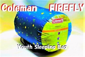 特売！ ■「新品コールマン（Kids）子供用寝袋」//FIREFLY//■Coleman YOUTH SLEEPINGBAG ファイアーフライ■ 