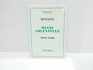 【送料無料】★楽譜★ロッシーニ　　ROSSINI★小ミサ ソレムニス　　MESSE SOLENNELLE★【匿名配送】★