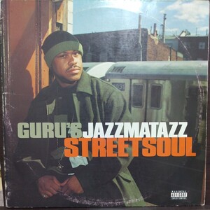 2LP US盤/GURU JAZZMATAZZ （STREET SOUL）