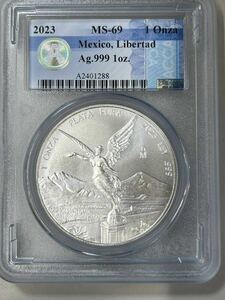 【ご紹介いたします】MS69メキシコ2023年独立と自由の女神像 リベルタット1oz 31.1ｇ純銀貨 インフレにもデフレにも強いコインコレクション