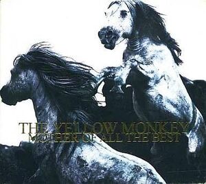 中古邦楽CD THE YELLOW MONKEY / THE YELLOW MONKEY MOTHER OF ALL THE B