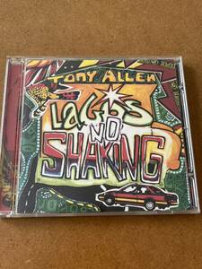 TONY ALLEN/LAGOS NO SHAKING