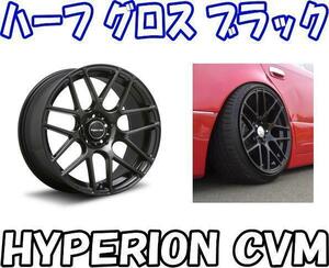 [業販限定販売] [新品] [19インチ] [HYPERION CVM] [8.5J+45] [225/35R19] [レクサス IS] [4本セット] [ハイペリオン] [ブラック] [MLJ]