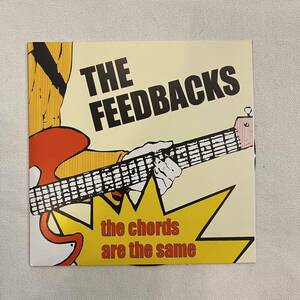 THE FEEDBACKS / the chords are the same 7ep