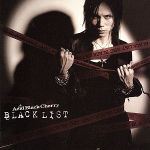 BLACK LIST(DVD付A)/Acid Black Cherry