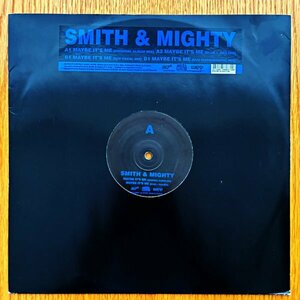 【Bristol】Smith & Mighty / Maybe It