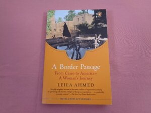 ★洋書 『 A Border Passage: From Cairo to America-A Woman