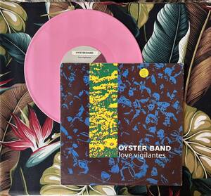 Oyster Band Pink Vinyl 10”ep Love Vigilantes .. 1989 UK Press (I Fought The Law) Irish Punk ラスティック ロカビリー サイコビリー