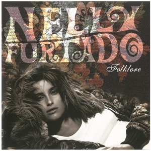 ネリー・ファータド(NELLY FURTADO) / Folklore ディスクに傷有り CD