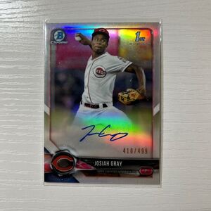 2018 Bowman Draft Josiah Gray refractor auto 499枚限定