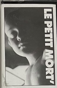 [ Cassette / カセット ] Various / Le Petit Mort ( Experimental / Industrial ) Cthulhu Records - Cr04 エクスペリメンタル ノイズ