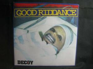 GOOD RIDDANCE / DECOY ◆EP1260NO◆7インチ