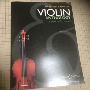 The BOOSEY & HAWKES VIOLIN ANTHOLOGY 29 pieces by 18 composers