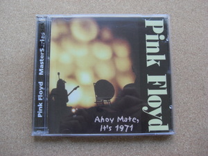 ＊【２CD】Pink Floyd／Ahoy Mate, It