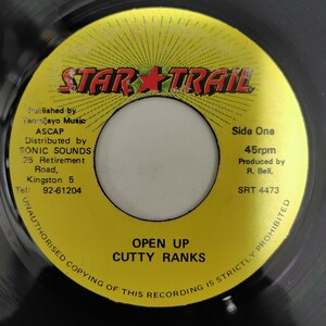 CUTTY RANKS／OPEN UP アナログ盤7インチシングルレコード カティ・ランクス／オープン・アップ