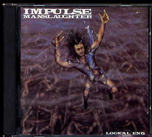 impulse manslaughter logical end cd thrash