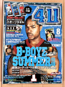 希少 廃刊 新品同様★411 フォー・ダブワン 雑誌 2004年8月 NO2号 レッドカーペット LAスナップ 全国ストリートスナップ B-BOY チカーノ