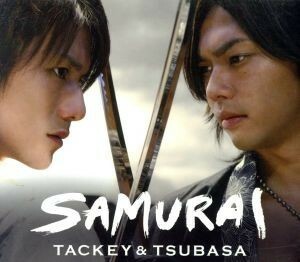 ＳＡＭＵＲＡＩ／タッキー＆翼