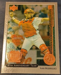 【1998 UPPER DECK】10TH ANNIVERSARY TEAM テキサス・レンジャース イバン・ロドリゲス 4,000枚限定【シリアルNo.3358/4000】