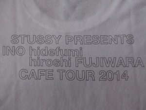 STUSSY fragment design コラボ INO hidefumi hiroshi FUJIWARA CAFE TOUR 2014 TシャツSステューシー フラグメント デザイン 藤原ヒロシHF