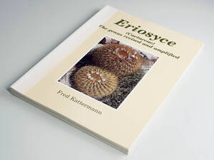 【海外書籍】 Eriosyce : The genus revised and amplified (1994) エリオシケ モノグラフ 入手難 マスターピース 新古本 送料無料