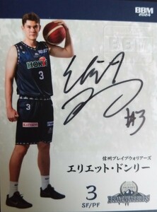 BBM FAST BREAK B LEAGUE 直筆サインカード　エリエット・ドンリー　信州ブレイブウォリアーズ 2nd Half　2023-24 プロフィール版