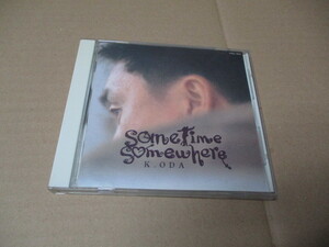 CD■　小田和正　／　sometime somewhere