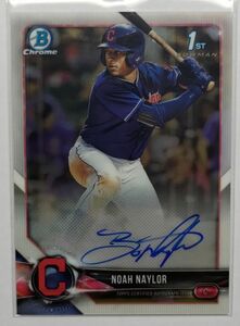 Noah Bo Naylor 2018 Bowman Chrome Draft Auto 直筆サイン