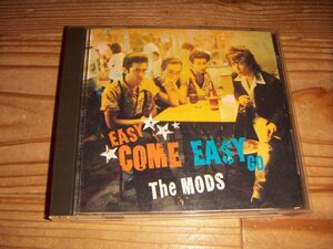 CD：THE MODS EASY COME EASY GO ザ・モッズ