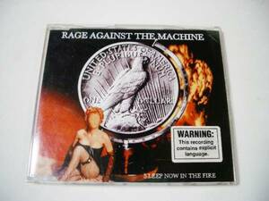 RAGE AGAINST THE MACHINE「Sleep Now In The Fire」