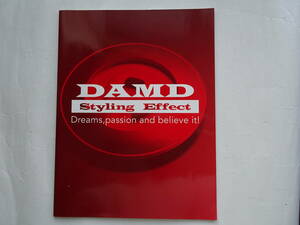 DAMD ダムド Styling Effect カタログ 2003年－2004年