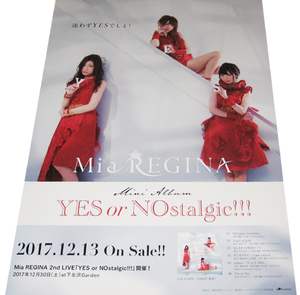 Mia REGINA 『YES or NOstalgic!』 CD告知ポスター 非売品●未使用