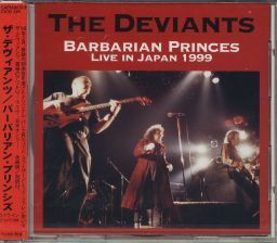 【新品CD】 DEVIANTS / Barbarian princes (Live in Japan 1999)