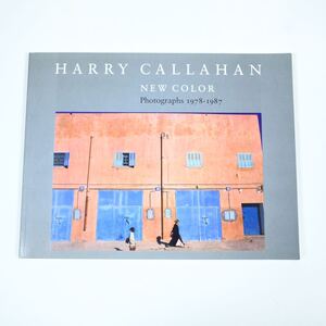 HARRY CALLAHAN NEW COLOR Photographs 写真集　ハリー・キャラハン　洋書　ニューカラー　