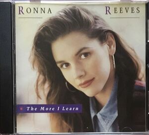 Ronna Reeves [The More I Learn] カントリーポップ / ソフトロック / AOR / 女性ポップボーカル / 美女ジャケ / Bernie Leadon(Eagles)