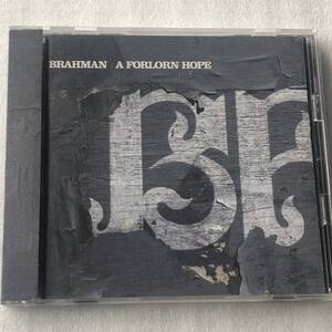 中古CD BRAHMAN/A FORLORN HOPE (2001年)