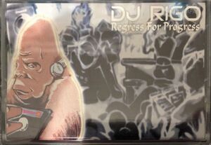 ★[MIXTAPE]DJ RIGO/REGRESS FOR PROGRESS(kensaw benkei benkay