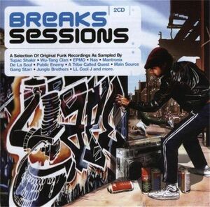 V.A.「Breaks Sessions」(UK盤2CD)