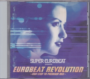 SUPER EUROBEAT PRESENTS EUROBEAT REVOLUTION ～NON-STOP TR PREMIUM MIX～ /中古CD!!53733