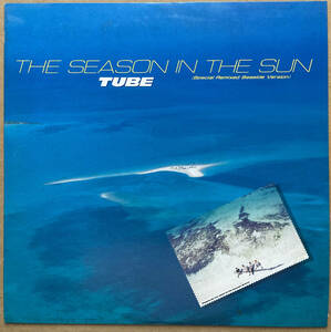 見本盤 PROMO 12インチ TUBE チューブ / THE SEASON IN THE SUN ( Special Remixed Seaside version ) 12AH-2070
