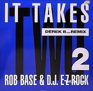 ★☆Rob Base & D.J. E-Z Rock「It Takes Two (Derek B Remix)」 ☆★5点以上で送料無料!!!