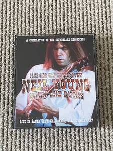 Neil Young With The Ducks 「Club Gigs In Santa Cruz 1977」 ３CDR