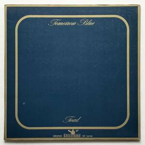 TOAD「TOMORROW BLUE」ITALY ORIGINAL HALLELUJAH ISP 34148 