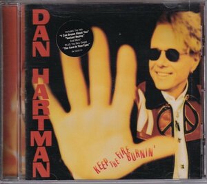 CD (輸入盤) 　Dan Hartman : Keep The Fire Burnin