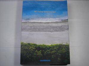 シマノ　釣り　総合　カタログ　２０２１