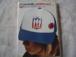 w-inds. WORKS vol.4/ビデオクリップ&メイキング